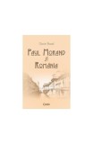 Paul Morand şi Rom&acirc;nia - Paperback brosat - Gavin Bowd - Corint