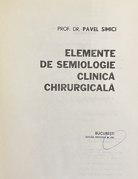 Elemente de semiologie clinica chirurgicala - Pavel Simici