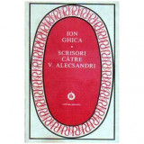 Ion Ghica - Scrisori catre V. Alecsandri - 106171
