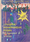 Almanah Gazeta de Vest 1995. Legiunea Arhanghelul Mihail de la prezent la