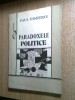 Paul Dimitriu - Paradoxele politice (Editura Didactica si Pedagogica, 1994)