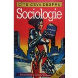 Richard Osborne, Borin Van Loon - Cite ceva despre sociologie (Editia: 2003)