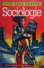 Richard Osborne, Borin Van Loon - Cite ceva despre sociologie (Editia: 2003)