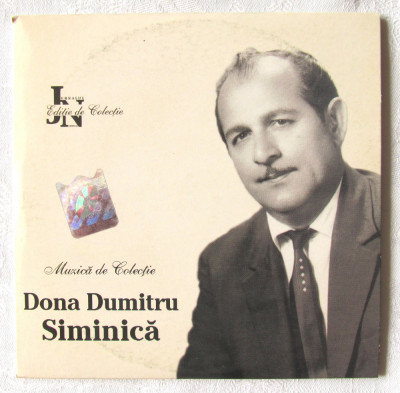 CD: &amp;quot;Dona Dumitru Siminica - Muzica de colectie&amp;quot;, 2007. JURNALUL NATIONAL foto