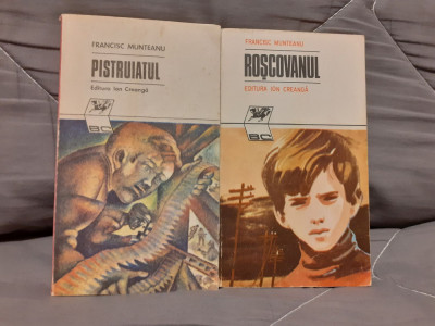 PISTRUIATUL/ROSCOVANUL-FRANCISC MUNTEANU (2 VOL) foto