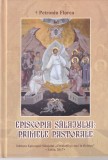 Petroniu Florea - Episcopia Salajului: primele pastorale. Istorie, evolutie, context religios, carte cartonata, stare buna, 2017