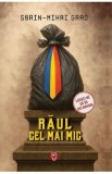 Raul cel mai mic - Sorin-Mihai Grad