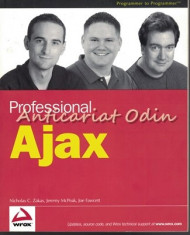 Professional Ajax - Nicholas C. Zakas, Jeremy McPeak, Joe Fawcett foto