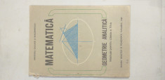 Manual matematica - geometrie analatica, clasa a XI-a, 1989 foto