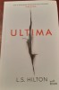 Ultima L.S. Hilton, Litera, 2019, Roman, Beletristica, 9786063335921