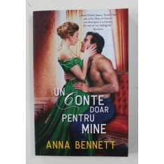 UN CONTE DOAR PENTRU MINE de ANNA BENNETT , 2020
