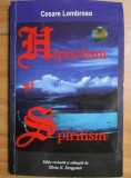 Cesare Lombroso - Hipnotism si spiritism