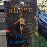 Jocul trecutului - Cecelia Ahern