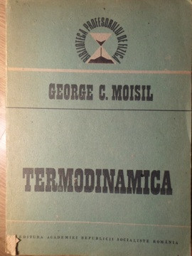 TERMODINAMICA-GEORGE C. MOISIL foto