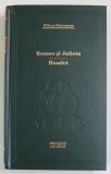 ROMEO SI JULIETA. HAMLET de WILLIAM SHAKESPEARE , 2009 *PREZINTA PETE PE BLOCUL DE FILE