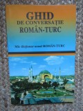 GHID DE CONVERSATIE ROMAN - TURC