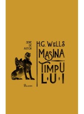 Masina Timpului, Herbert George Wells - Editura Art