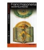 Francmasoneria - Secretele Fratiei, Luc Nefontaine, Univers, 2007, 160 pagini, imagini color