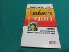 VIZUALIZAREA CREATIVĂ *SHAKTI GAWAIN / 2002 * 31
