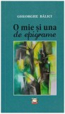 Gheorghe Balici - O mie si una de epigrame - 127348