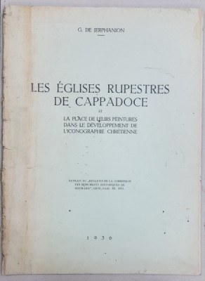 LES EGLISES RUPESTRES DE CAPPADOCE ET LA PLACE DE LEURS PEINTURES DANS LE DEVELOPPEMENT DE L&amp;#039;ICONOGRAPHIE CHRETIENNE par G. DE JERPHANION 1936 foto