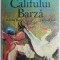 Povestea Califului Barza &ndash; Wilhelm Hauff, Gerhard Lahr (coperta putin uzata)