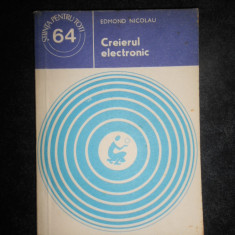 Edmond Nicolau - Creierul electronic