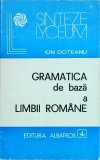Ion Coteanu - Gramatica de baza a limbii romane