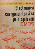 Electronica energoneintensiva prin aplicatii CMOS