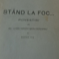 STAND LA FOC. POVESTIRI DE AL. LASCAROV MOLDOVEANU