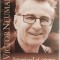 Victor Neumann. Istoricul si opera &ndash; Miodrag Milin, Florin Lobont (editori)