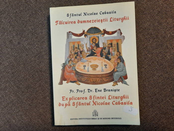 Explicarea Sfintei Liturghii dupa Sfantul Nicolae Cabasila RF1/1