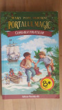 Portalul magic comoara piratilor- Mary Pope Osborne