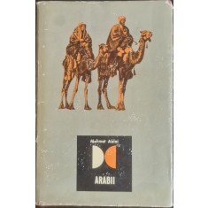 Arabii. De la Mecca la Cordoba &ndash; Mehmet Ablai