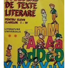 Madalina Georgiana Nicolescu - Culegere de texte literare pentru elevii claselor I - IV (editia 1999)