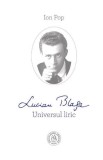 Lucian Blaga. Universul liric - Editura Școala Ardeleană