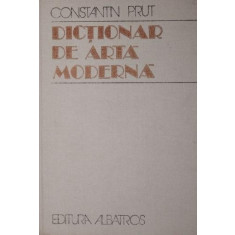 DICTIONAR DE ARTA MODERNA