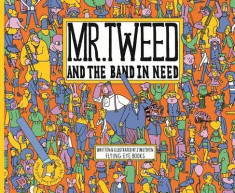 Mr. Tweed and the Band in Need foto