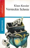 Versteckte Schreie : aus einer Sklavenkolonie.