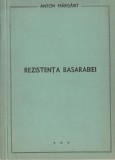 Anton Margarit - Rezistenta Basarabiei