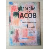 Gheorghe Iacob - Revelațiile unei sinteze &icirc;n 3 expoziții (Sala Dalles; Palatul Mogoșoaia; Galeria Dialog)