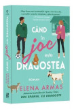 C&acirc;nd &icirc;n joc este dragostea - Paperback brosat - Elena Armas - Epica Publishing