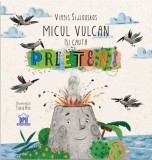 Micul vulcan isi cauta prieteni, DPH