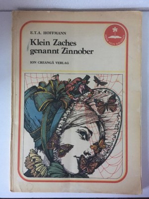 Klein Zaches, E.T.A Hoffmann, Ed. Ion Creanga 1983, format mare foto