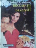 Declaratie de Dragoste - Lindsay Armstrong, 1994, Alcris, Romantic, Romana, 223 pagini, Roman de Dragoste, Paperback