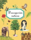 Descoperim natura - Autor Anonim - Aramis