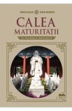 Calea maturitatii. Cultura morala confucianista - Chen Renren, Tang Kailin