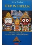 Liviu Bordas - Iter in Indiam (Editia: 2006)