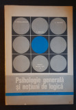 Psihologie generală și noțiuni de logică. Manual - P. Popescu-Neveanu