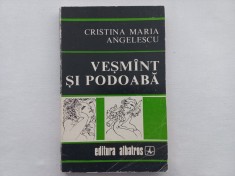 CRISTINA MARIA ANGELESCU (ANNUNZIATA) - VASMANT SI PODOABA